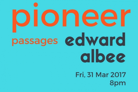  Pioneer Passages: Edward Albee