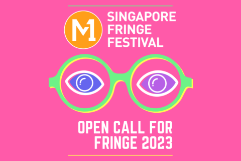 Open call for M1 Singapore Fringe Festival 2023