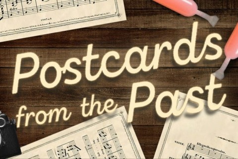 Postcards From The Past: A Vocal Recital