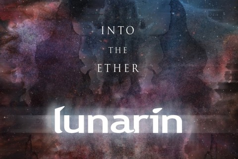 Launch of EP ‘Into the Ether’ by Lunarin 