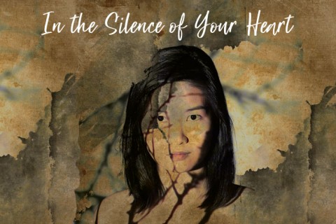 In the Silence of Your Heart