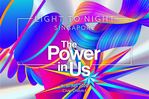 Light to Night Singapore 2026: The Power in Us