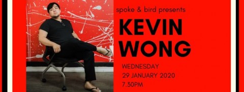 Spoke & Bird Poetry #29: Kevin Kwong 