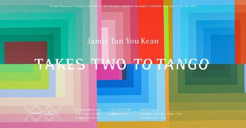 Opening Reception of Takes Two To Tango, a solo exhibition by Jamie Tan You Kean