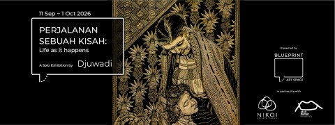 Djuwadi | ‘Perjalanan sebuah kisah: Life as it happens’ 