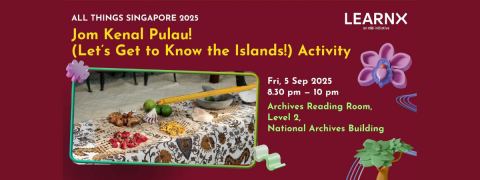 Jom Kenal Pulau! (Let’s Get to Know the Islands!) Activity