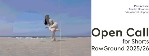 Open Call for Shorts - RawGround 2024/25