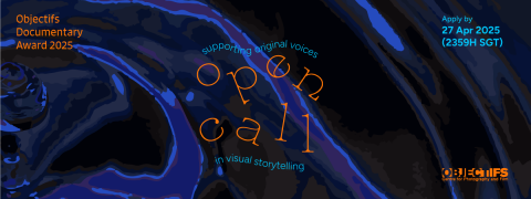 The Objectifs Documentary Award - Open Call