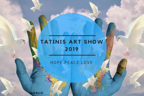 Tatinis Art Show 2019: Hope. Peace. Love