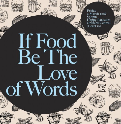 If Food be the Love of Words