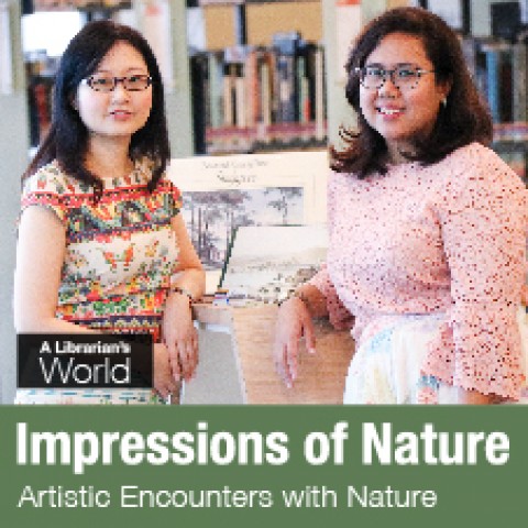 A Librarian’s World – Impressions of Nature: Artistic Encounters with Nature
