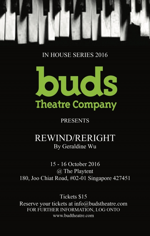 Buds Theatre In-house Series 3: Rewind/Reright