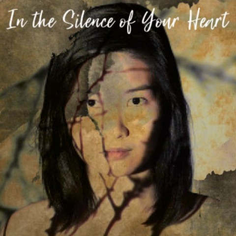 In the Silence of Your Heart