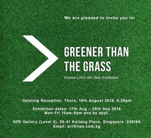 > Greener Than The Grass - Opening Reception