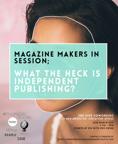 Thursday Social Singapore presents An Evening with Independent Magazine Makers