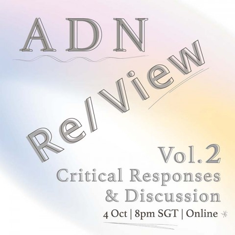 Asian Dramaturgs' Network Re/View (Vol.2) Critical Responses & Discussion