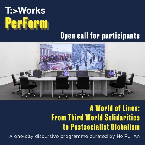 PerForm Discursive Programme - A World of Lines: From Third World Solidarities to Postsocialist Globalism 