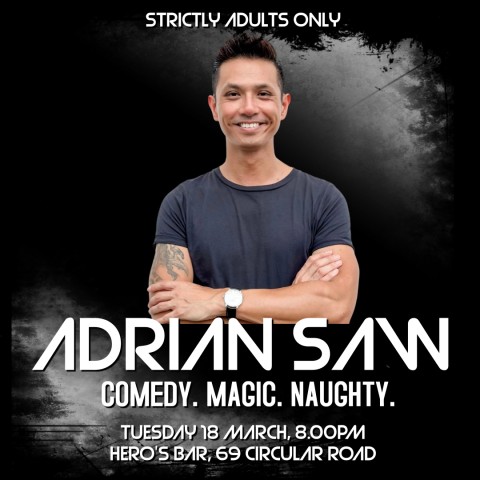 Comedy Masala ft. ADRIAN SAW (AUS) | Comedy. Magic. Naughty.