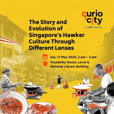 Curiocity | The Story and Evolution of Singapore's Hawker Culture