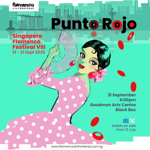 Singapore Flamenco Festival VIII: Punto Rojo