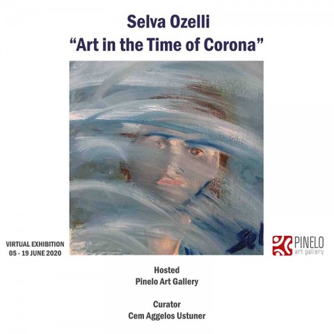 Art in the Time of Corona by Selva Ozelli