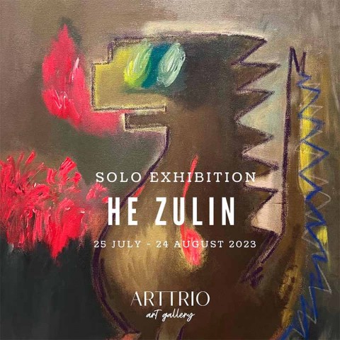 He Zulin | Solo Exhibition 