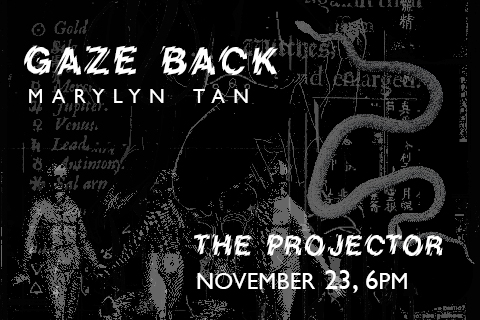 Marylyn Tan: Gaze Back (w/ Mrigaa Sethi)