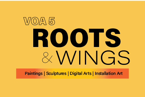 Voice of Art 5: Roots & Wings