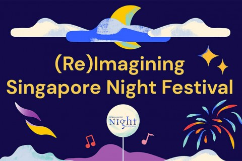 (Re)Imagining Singapore Night Festival