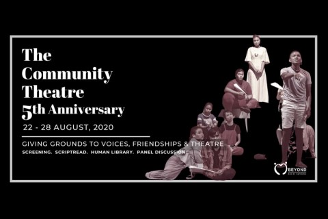 The Community Theatre 5th Anniversary: Giving Grounds to Voices, Friendships & Theatre