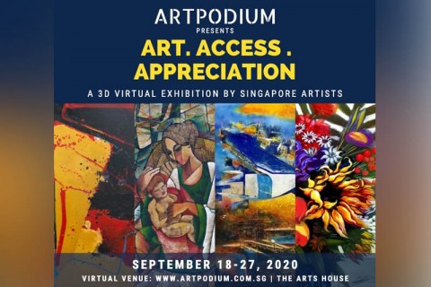 ART. ACCESS. APPRECIATION - A 3D virtual Art Exhibition with 21 Singapore artists