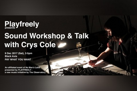 Sound Workshop & Talk by Crys Cole 