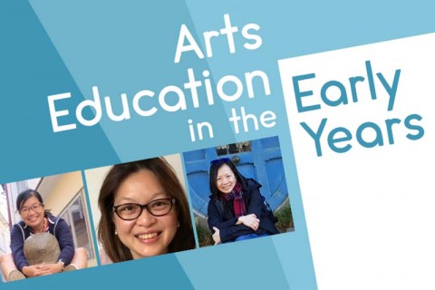 Arts Education in the Early Years [Workshop]