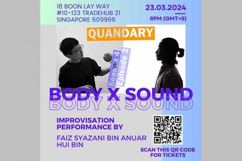 QUANDARY (Body x Sound SS4, Ep.3) Hui Bin x Faiz Syazani Bin Anuar