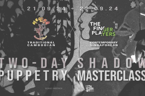 The Finger Players x Sovanna Phum Shadow Puppetry Masterclass