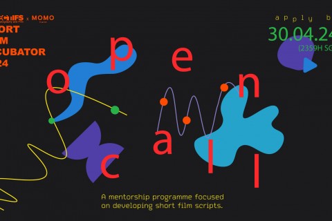 [Open Call] Short Film Incubator 2024 