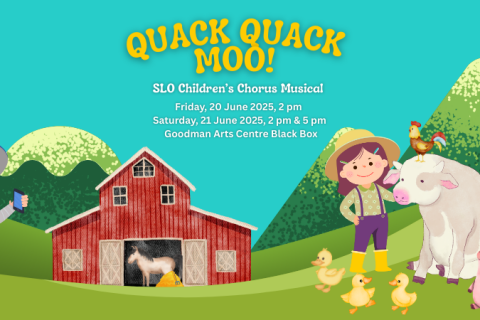 Quack Quack Moo! Musical by SLO Children's Chorus