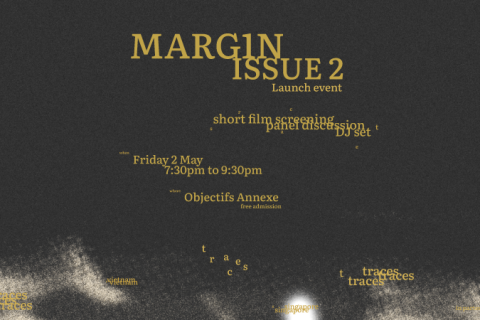 Marg1n Magazine Issue 2 Launch - Traces