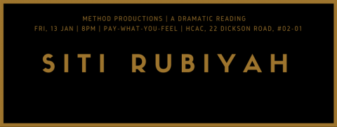 World Premiere: Dramatic Reading of Siti Rubiyah