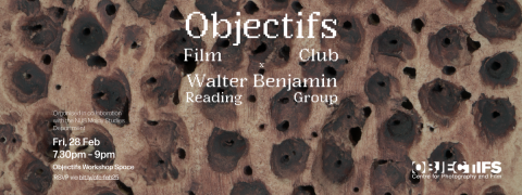 Objectifs Film Club X Walter Benjamin Reading Group: Dance of a Humble Atheist