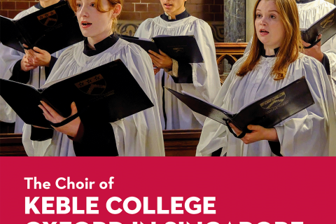 The Choir of Keble College Oxford in Singapore