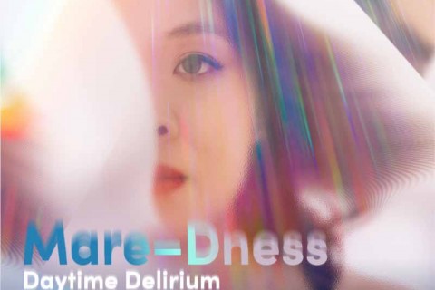 Mare-Dness – Daytime Delirium