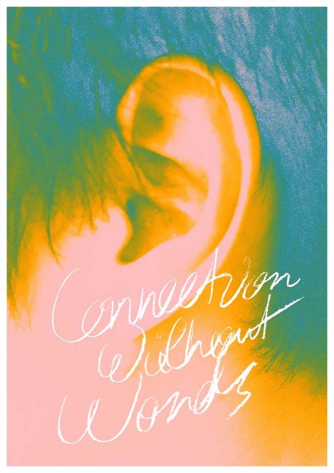 Connection Without Words - Open Call