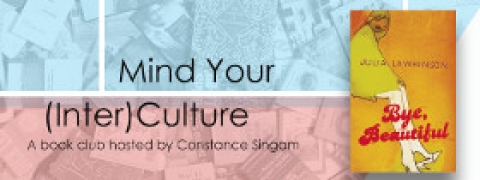 Mind Your (Inter)Culture: Bye, Beautiful