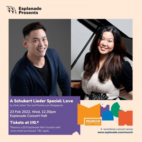 Esplanade Presents Munch! Lunchtime Concert Series -  A Schubert Leider Special: Love