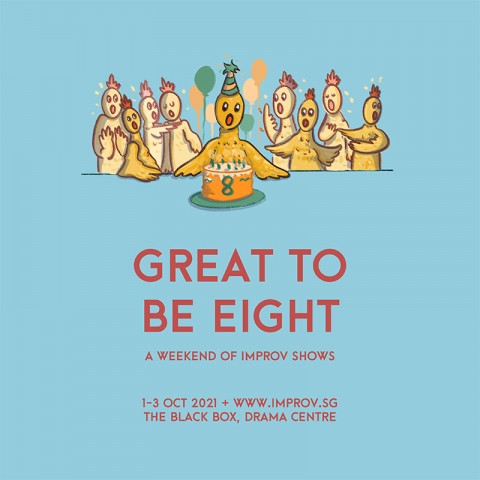 Great To Be Eight (A Weekend of Improv Shows)