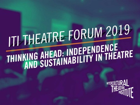 ITI Theatre Forum 2019
