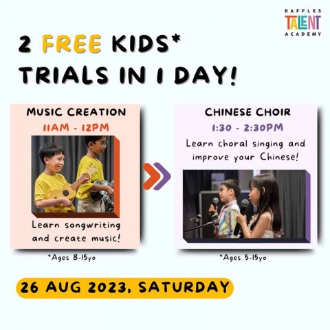 Music Creation + Chinese Choir Trial @ Raffles Talent Academy