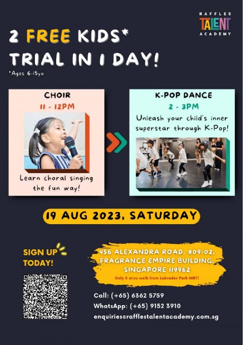 Choir + K-Pop Dance Trial @ Raffles Talent Academy