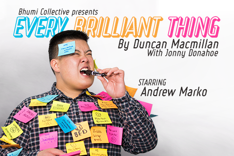 Every Brilliant Thing